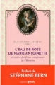 Couverture L'eau de rose de Marie Antoinette Editions Prisma 2017