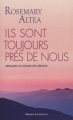 Couverture Ils sont toujours près de nous Editions Presses du Châtelet (Développement personnel ) 2012