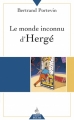 Couverture Le monde inconnu d'Hergé Editions Dervy (Poche) 2009