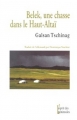 Couverture Belek, une chasse dans le Haut Altaï Editions L'Esprit des Péninsules 2000