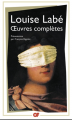 Couverture Oeuvres complètes (Louise Labé) Editions Flammarion (GF) 2017