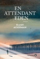 Couverture En attendant Eden Editions Gallmeister (Americana) 2019