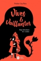 Couverture Vives & vaillantes : sept héroïnes de contes Editions Didier Jeunesse 2018