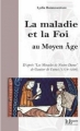 Couverture La maladie et la foi au moyen âge Editions La Louve 2011