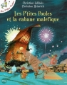 Couverture Les P'tites Poules et la Cabane maléfique Editions Pocket (Jeunesse) 2017