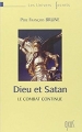 Couverture Dieu et Satan : Le combat continue Editions Oxus 2004