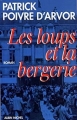 Couverture Les loups et la bergerie Editions Albin Michel 1994