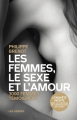 Couverture Les femmes, le sexe et l'amour Editions Les Arènes 2012