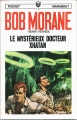 Couverture Bob Morane, tome 079 : Le mystérieux docteur Xhatan Editions Marabout (Junior) 1969