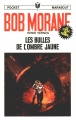 Couverture Bob Morane, tome 099 : Les bulles de l'Ombre Jaune Editions Marabout (Junior) 1970