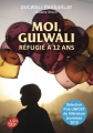 Couverture Moi, Gulwali : Réfugié à 12 ans Editions Le Livre de Poche (Jeunesse) 2018