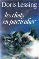 Couverture Les Chats en particulier Editions Albin Michel 1983