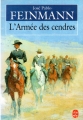 Couverture L'Armée des cendres Editions Le Livre de Poche 1992