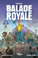 Couverture Balade Royale, tome 1 Editions 404 2019