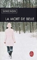 Couverture La mort de Belle Editions Le Livre de Poche 1999