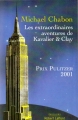 Couverture Les extraordinaires aventures de Kavalier & Clay Editions Robert Laffont (Pavillons) 2003