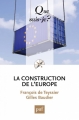 Couverture Que sais-je ? : La construction de l'Europe Editions Presses universitaires de France (PUF) (Que sais-je ?) 2018