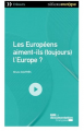 Couverture Les Européens aiment-ils (toujours) l'Europe ? Editions La documentation française 2014