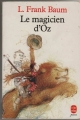 Couverture Le magicien d'Oz Editions Le Livre de Poche (Jeunesse) 1993