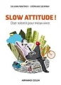 Couverture Slow attitude ! Editions Armand Colin 2013