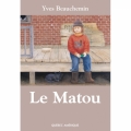 Couverture Le Matou Editions Québec Amérique 2002