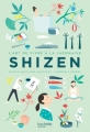 Couverture Shizen : l'art de vivre à la japonaise Editions Hachette 2018