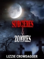 Couverture Sorcières & Zombies Editions Autoédité 2013