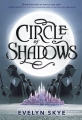 Couverture Circle of Shadows Editions Balzer + Bray 2019