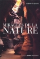 Couverture Miracles de la nature Editions Flammarion 2002