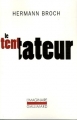 Couverture Le tentateur Editions Gallimard  (L'imaginaire) 2005