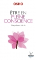 Couverture Etre en pleine conscience Editions Jouvence 2012