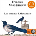 Couverture La Reine oubliée, tome 1 : Les Enfants d'Alexandrie Editions Audiolib 2011