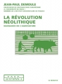 Couverture La révolution néolithique Editions Le Pommier 2016