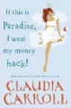 Couverture If This Is Paradise, I Want My Money Back Editions William Morrow & Company (Paperbacks) 2011