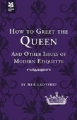 Couverture How To Greet The Queen Editions National Trust Books 2014
