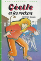 Couverture Cécile et les rockers Editions Hachette (Bibliothèque Verte) 1984