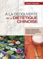 Couverture À la découverte de la diététique chinoise Editions Guy Trédaniel 2017