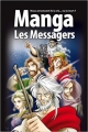 Couverture La Bible Manga, tome 3 : Les Messagers Editions BLF 2012