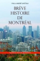 Couverture Brève histoire de Montréal Editions Boréal 2007