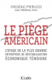 Couverture Le piège américain Editions JC Lattès (Essais et documents) 2019