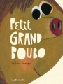 Couverture Petit Grand Boubo Editions La Joie de Lire 2014