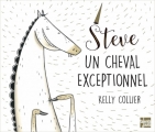 Couverture Steve : Un cheval exceptionnel Editions Talents Hauts 2019