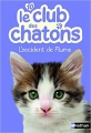Couverture Le club des chatons, tome 10 : L'accident de Plume Editions Nathan 2014