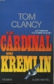 Couverture Le Cardinal du Kremlin Editions Albin Michel 1989