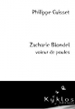Couverture Zacharie Blondel : Voleur de poule Editions Kyklos 2018