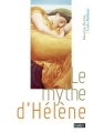 Couverture Le mythe d'Hélène Editions Belin 2010