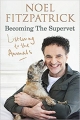 Couverture Becoming The Supervet: Listening to the animals Editions Trapeze 2018