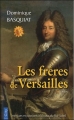 Couverture Les frères de Versailles Editions City (Poche) 2010