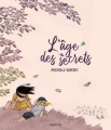 Couverture L'âge des secrets Editions Sarbacane (BD) 2019