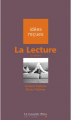 Couverture La Lecture Editions Le Cavalier Bleu (Idées reçues) 2010